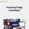 Gus Levitate – Prospecting Prodigy (Lead DeGens)