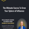 Ryan Serhant – The Ultimate Course To Grow Your Sphere of Influence