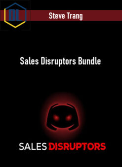 Steve Trang – Sales Disruptors Bundle