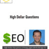 Gary Parente – High Dollar Questions: A Proven Sales Methodology for Closing Large SEO Deals