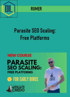 RUMER – Parasite SEO Scaling: Free Platforms