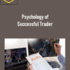 100K Dollars Club – Psychology of Successful Trader