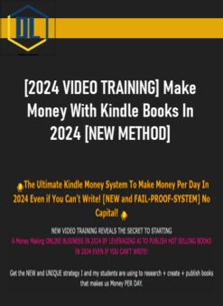 [2024 VIDEO TRAINING] Make Money With Kindle Books In 2024 [NEW METHOD]