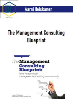 Aarni Heiskanen – The Management Consulting Blueprint