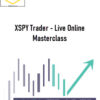 Alson Chew – XSPY Trader – Live Online Masterclass