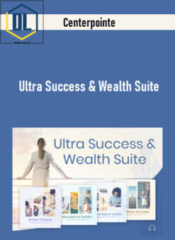 Centerpointe – Ultra Success & Wealth Suite