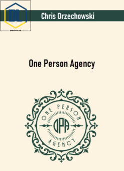 Chris Orzechowski – One Person Agency