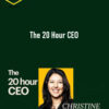 Christine Carrillo – The 20 Hour CEO