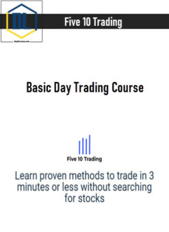 Five 10 Trading – Basic Day Trading Course