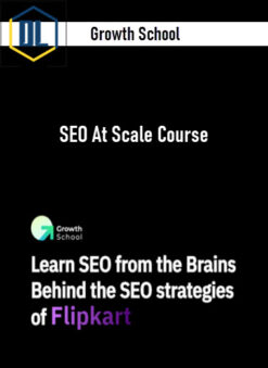 Growth School – SEO At Scale Course