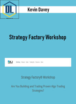 Kevin Davey – Strategy Factory Workshop