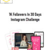 Maria Wendt – 1K Followers In 30 Days Instagram Challenge