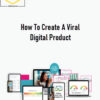 Maria Wendt – How To Create A Viral Digital Product