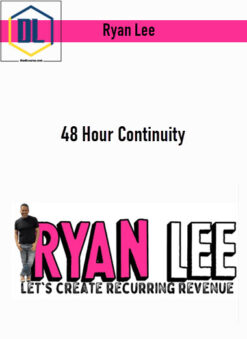 Ryan Lee – 48 Hour Continuity