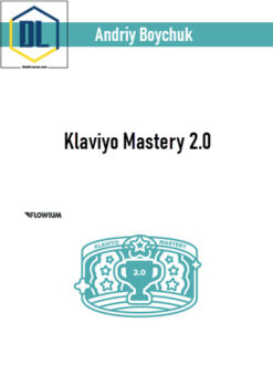 Andriy Boychuk – Flowium – Klaviyo Mastery 2.0