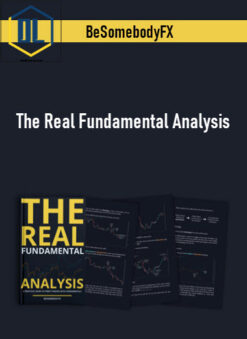 BeSomebodyFX – The Real Fundamental Analysis