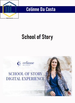 Celinne Da Costa – School of Story