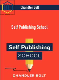 Chandler Bolt – Self Publishing School