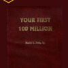 Dan Pena – Your First 100 Million