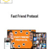 David Morin – Fast Friend Protocol