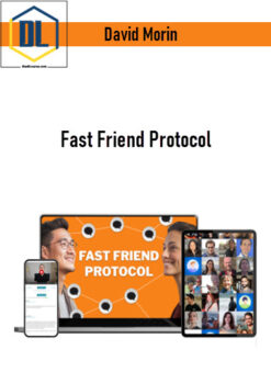 David Morin – Fast Friend Protocol