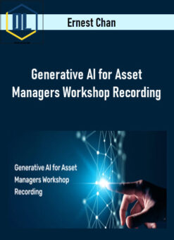 Ernest Chan – Generative AI for Asset Managers Workshop Recording