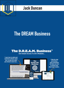 Jack Duncan – The DREAM Business