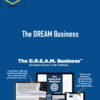 Jack Duncan – The DREAM Business