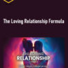 John Demartini – The Loving Relationship Formula