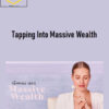 Kathrin Zenkina – Tapping Into Massive Wealth