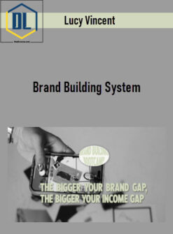 Lucy Vincent – Brand Building System