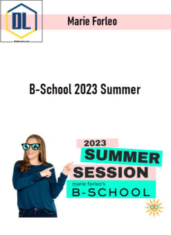 Marie Forleo – B-School 2023 Summer