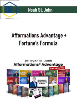 Noah St. John – Afformations Advantage + Fortune’s Formula