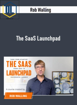 Rob Walling – The SaaS Launchpad