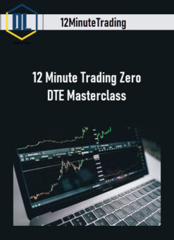 12MinuteTrading – 12 Minute Trading Zero DTE Masterclass