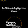 Access All Crypto – The 10 Steps to Buy High-Value Altcoins