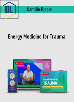 Camille Pipolo – Energy Medicine for Trauma