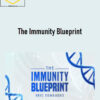 Eric Edmeades – The Immunity Blueprint