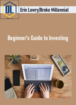 Erin Lowry/Broke Millennial – Beginner’s Guide to Investing