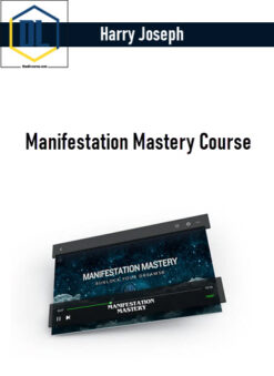 Harry Joseph – Manifestation Mastery Course