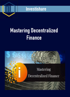 Investishare – Mastering Decentralized Finance