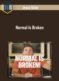 Jesse Itzler – Normal Is Broken