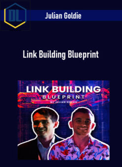 Julian Goldie – Link Building Blueprint