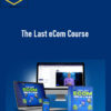 Justing Phillips – The Last eCom Course