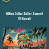 Kevin King – Billion Dollar Seller Summit 10 Hawaii