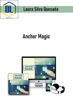 Laura Silva Quesada – Anchor Magic