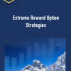 Peter Titus – Extreme Reward Option Strategies