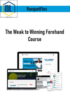 RacquetFlex – The Weak to Winning Forehand Course