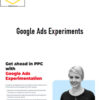 Susan Wenograd – Google Ads Experiments