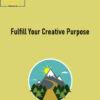 Ann Rea – Fulfill Your Creative Purpose